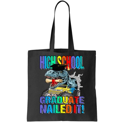 High School Graduate Nailed It Graduation Dinosaur Tote Bag