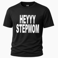 Heyyy Stepmom Cooling Performance Crew T-Shirt