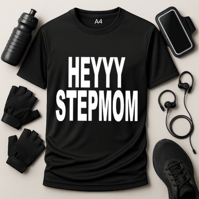 Heyyy Stepmom Cooling Performance Crew T-Shirt