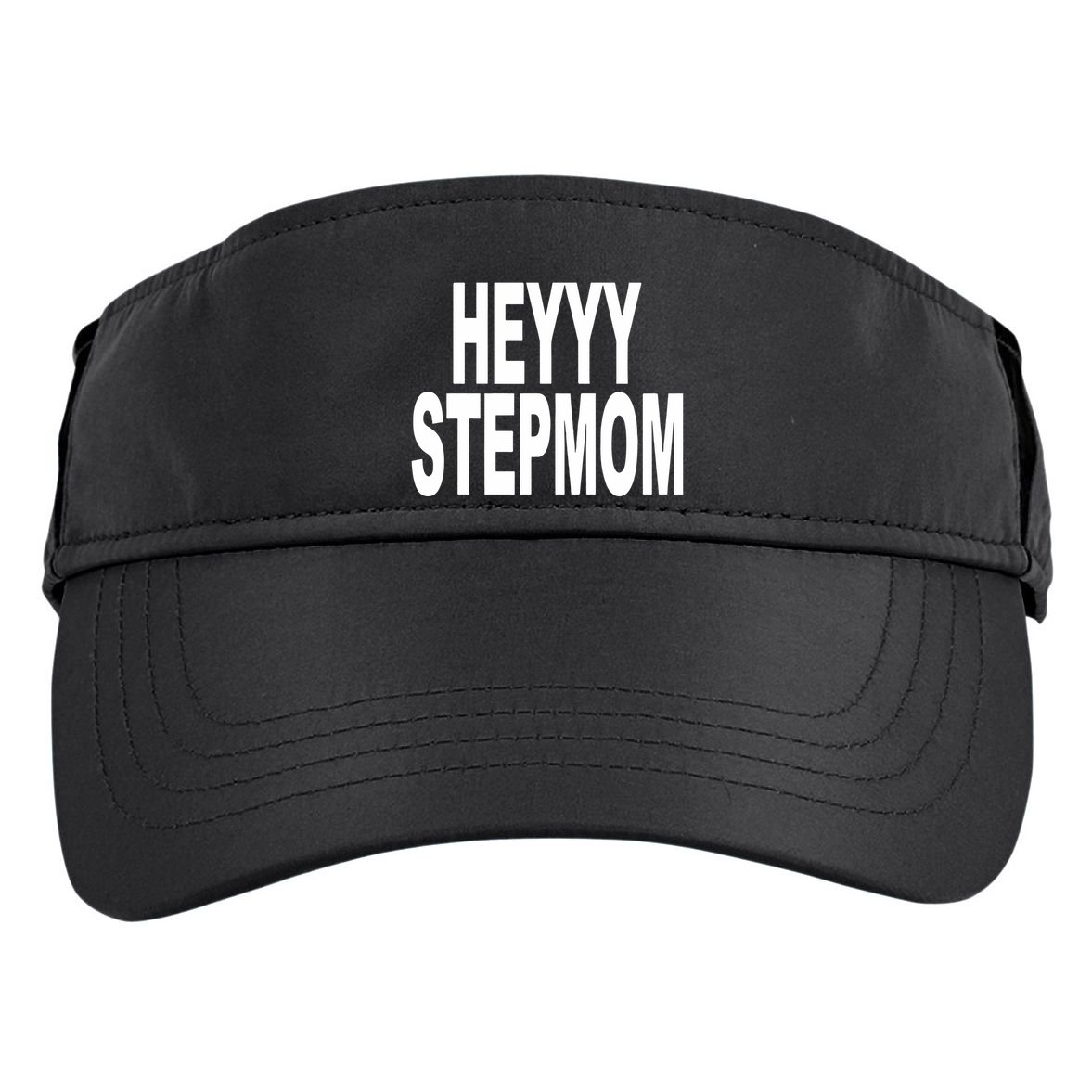 Heyyy Stepmom Adult Drive Performance Visor