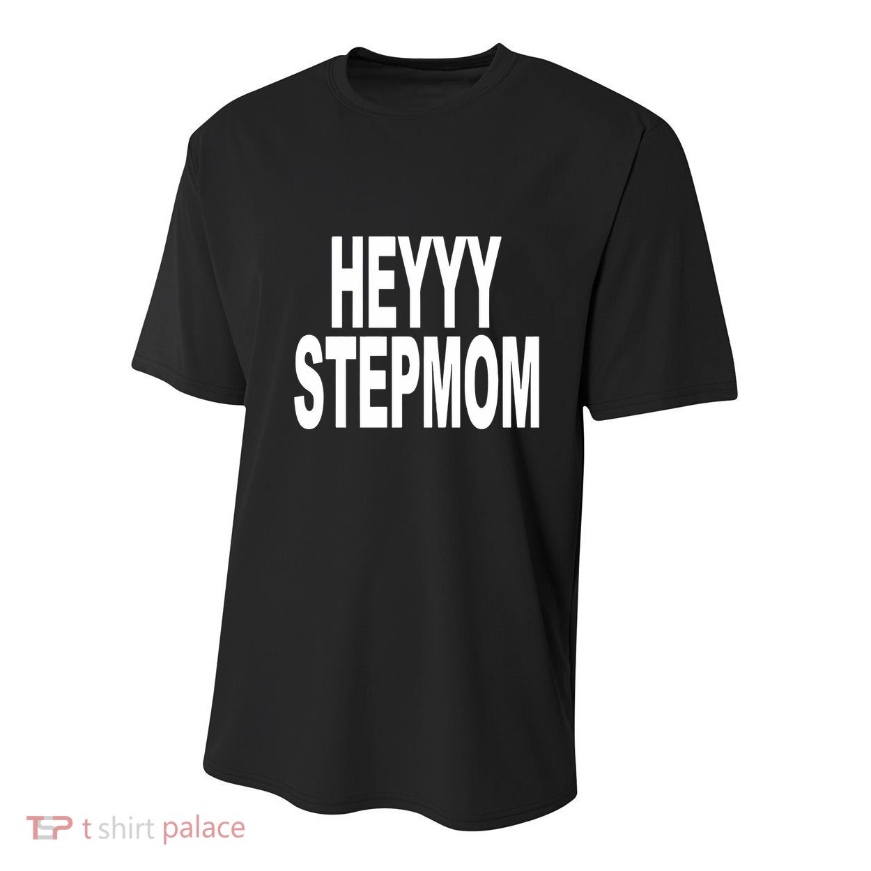 Heyyy Stepmom Youth Performance Sprint T-Shirt
