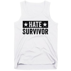 Hate Survivor Tank Top