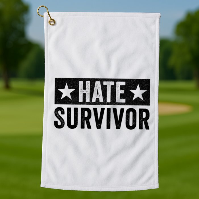 Hate Survivor Golf Towel