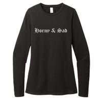 Horny & Sad Womens CVC Long Sleeve Shirt