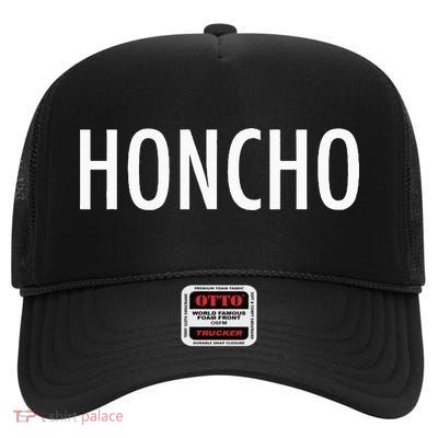Honcho Slogan Hood Hiphop Rap Music Fans High Crown Mesh Back Trucker Hat