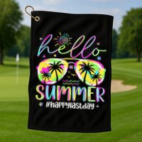 Hello Summer Happy Last Day Of School Teacher Student Golf Towel