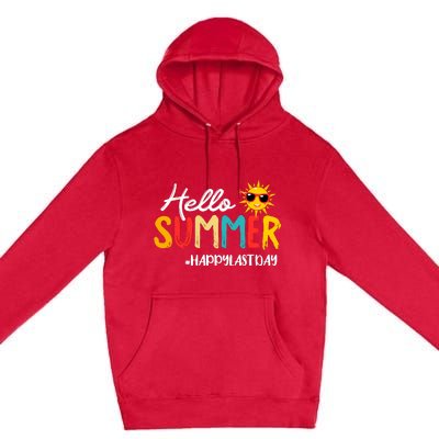 Hello Summer Happy Last Day Of School Teacher Student Premium Pullover Hoodie