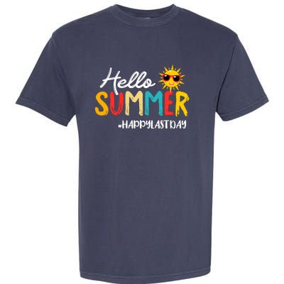 Hello Summer Happy Last Day Of School Teacher Student Garment-Dyed Heavyweight T-Shirt