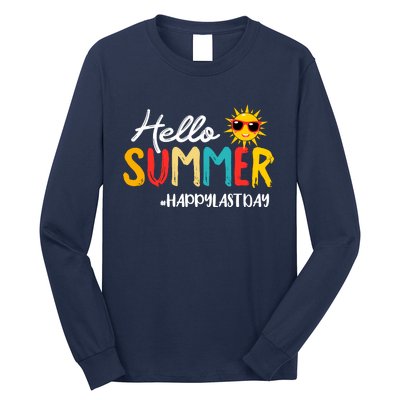 Hello Summer Happy Last Day Of School Teacher Student Long Sleeve Shirt