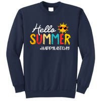 Hello Summer Happy Last Day Of School Teacher Student Sweatshirt