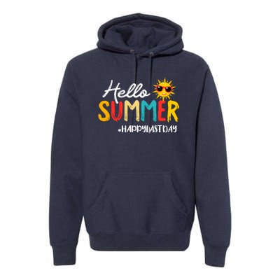 Hello Summer Happy Last Day Of School Teacher Student Premium Hoodie