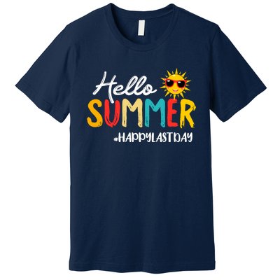 Hello Summer Happy Last Day Of School Teacher Student Premium T-Shirt