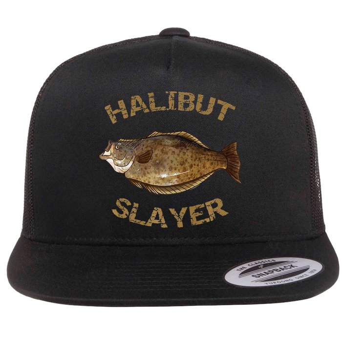 Halibut Slayer Halibut For Halibut Fishing Flat Bill Trucker Hat