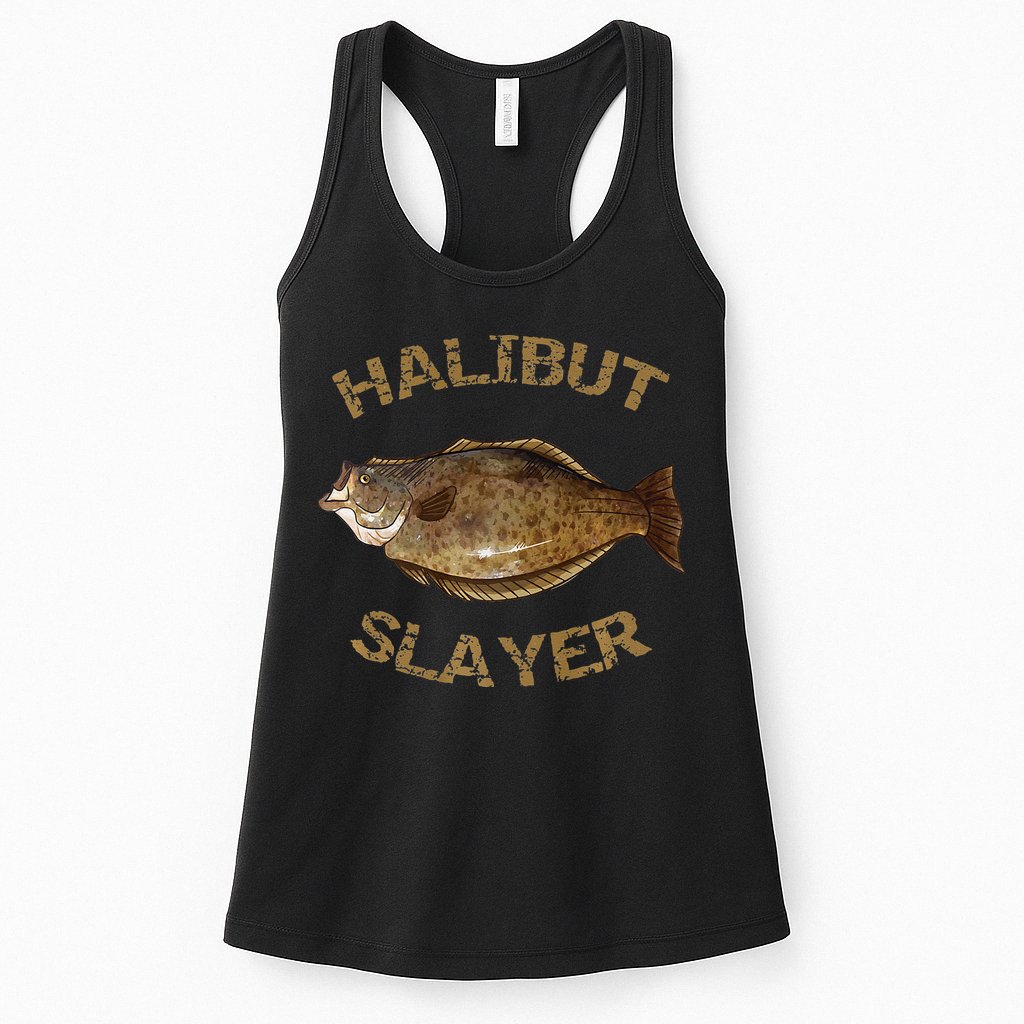 Halibut Slayer Halibut For Halibut Fishing Womens Tank Top