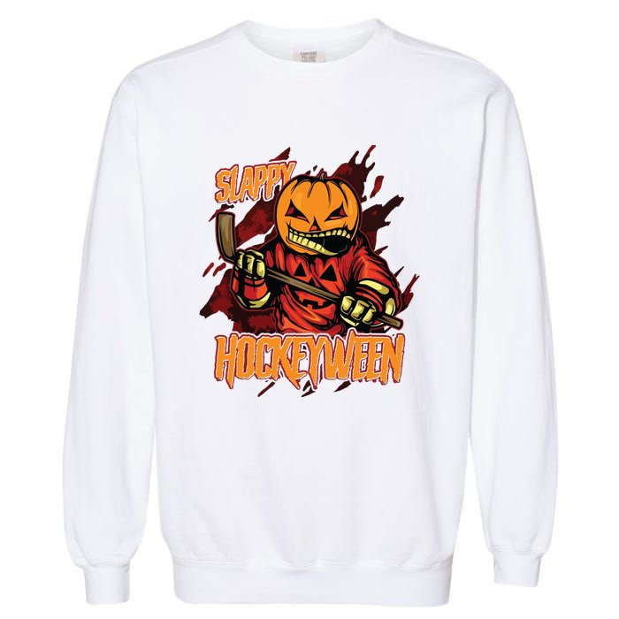 Hockey Slappy Hockeyween Pumpkin Jack O Lantern Halloween Garment-Dyed Sweatshirt