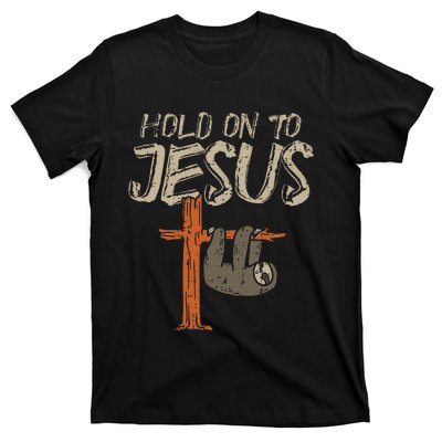 Hanging Sloth Hold On To Jesus God Christian T-Shirt