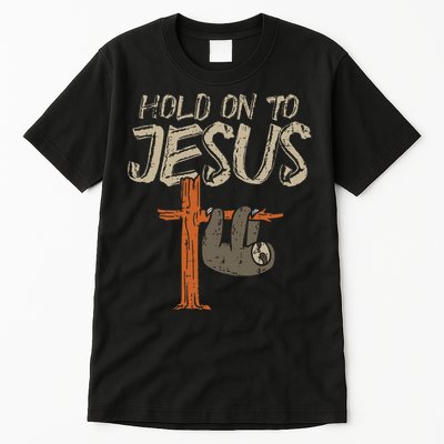 Hanging Sloth Hold On To Jesus God Christian Tall T-Shirt