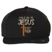 Hanging Sloth Hold On To Jesus God Christian Wool Snapback Cap