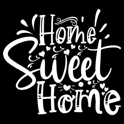 Home Sweet Home T-Shirt