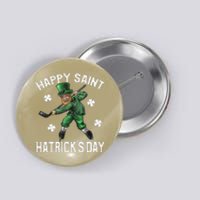 Happy Saint Hatricks Day St Patrick's Day Hockey Leprechaun Button