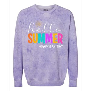 Hello Summer Happy Last Day School Teacher Student Colorblast Crewneck Sweatshirt