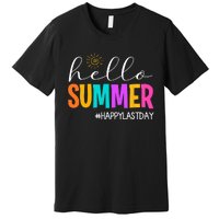 Hello Summer Happy Last Day School Teacher Student Premium T-Shirt