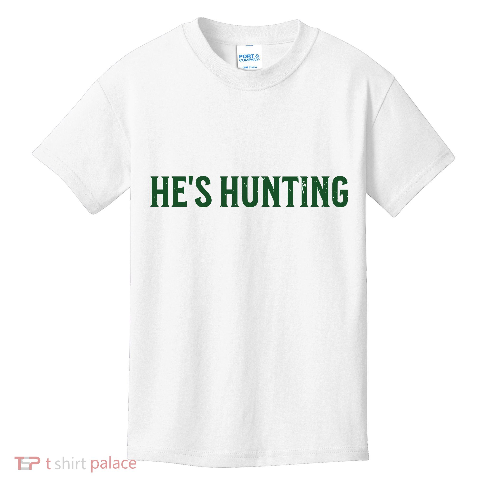 He S Hunting..01 Kids T-Shirt