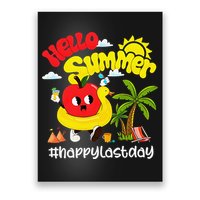Hello Summer Happy Last Day Of School Teacher Student Poster