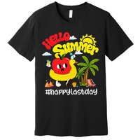 Hello Summer Happy Last Day Of School Teacher Student Premium T-Shirt