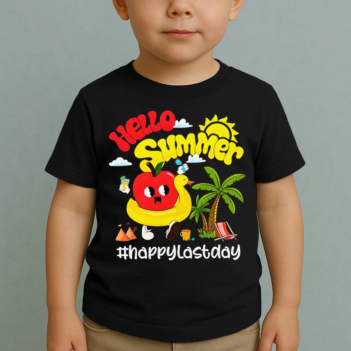 Hello Summer Happy Last Day Of School Teacher Student Toddler T-Shirt