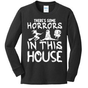 Halloween Some Horrors In This House Funny Costume Kids Long Sleeve Shirt