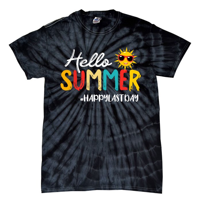 Hello Summer Happy Last Day Of School Teacher Student Tie-Dye T-Shirt