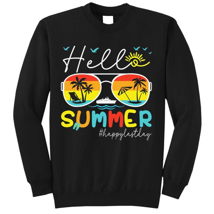 Hello Summer Happy Last Day Of School Teacher Student Sweatshirt