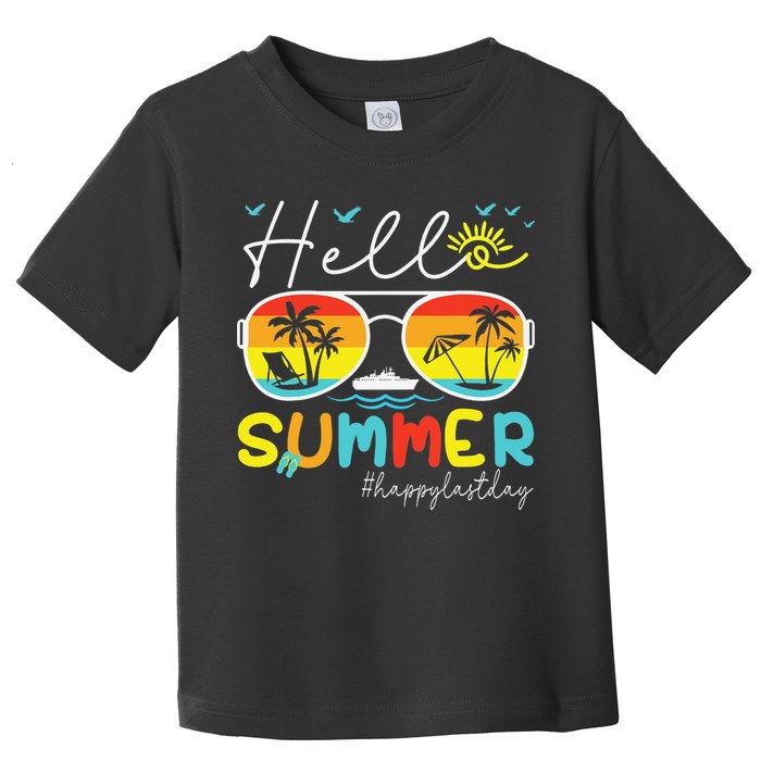 Hello Summer Happy Last Day Of School Teacher Student Toddler T-Shirt
