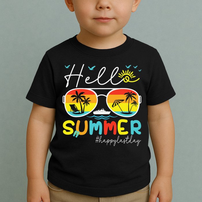 Hello Summer Happy Last Day Of School Teacher Student Toddler T-Shirt