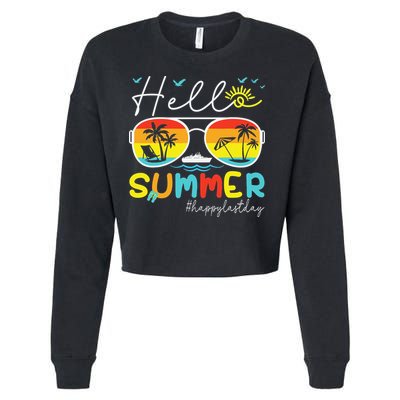 Hello Summer Happy Last Day Of School Teacher Student Cropped Pullover Crew