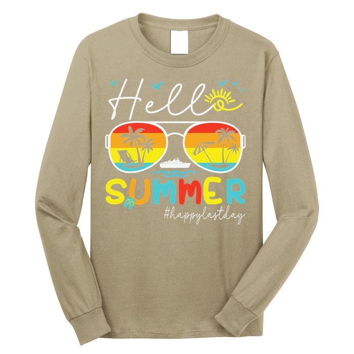Hello Summer Happy Last Day Of School Teacher Student Long Sleeve Shirt