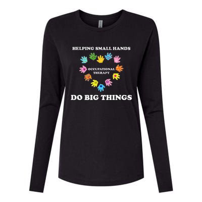 Helping Small Hands Do Big Things Occupational Therapy Ot Womens Cotton Relaxed Long Sleeve T-Shirt