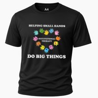 Helping Small Hands Do Big Things Occupational Therapy Ot Cooling Performance Crew T-Shirt
