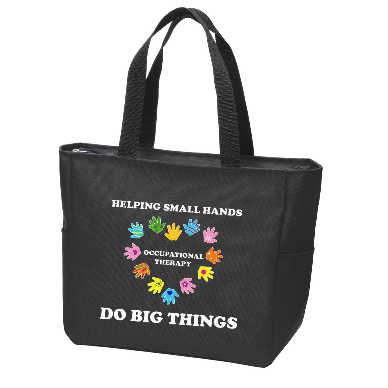 Helping Small Hands Do Big Things Occupational Therapy Ot Zip Tote Bag