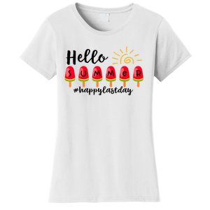 Hello Summer Happy Last Day School Teacher Student Women's T-Shirt