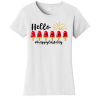 Hello Summer Happy Last Day School Teacher Student Women's T-Shirt