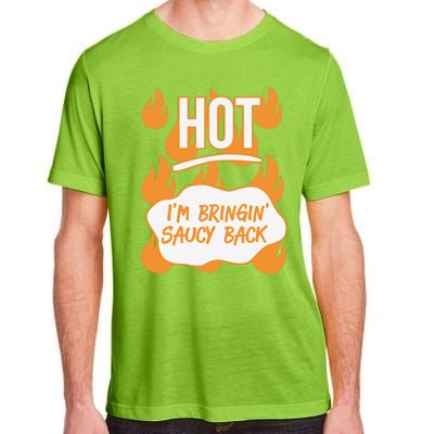 HOT SAUCES Halloween Costumes Im Bringing Saucy Back Adult ChromaSoft Performance T-Shirt