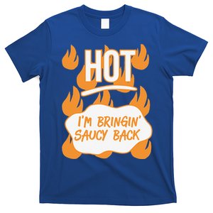 HOT SAUCES Halloween Costumes Im Bringing Saucy Back T-Shirt