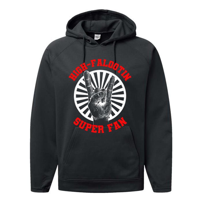 Highfalootin Superfan Performance Fleece Hoodie