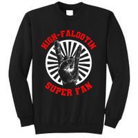 Highfalootin Superfan Sweatshirt