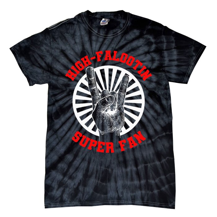 Highfalootin Superfan Tie-Dye T-Shirt