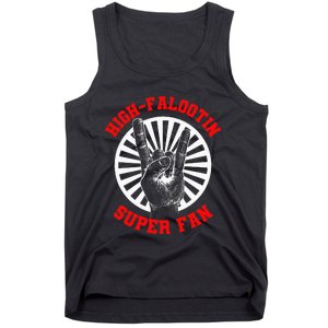 Highfalootin Superfan Tank Top