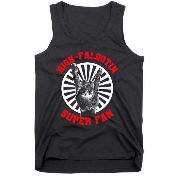 Highfalootin Superfan Tank Top