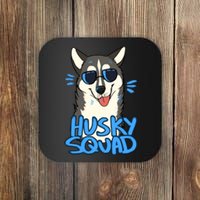 Husky Squad Coaster